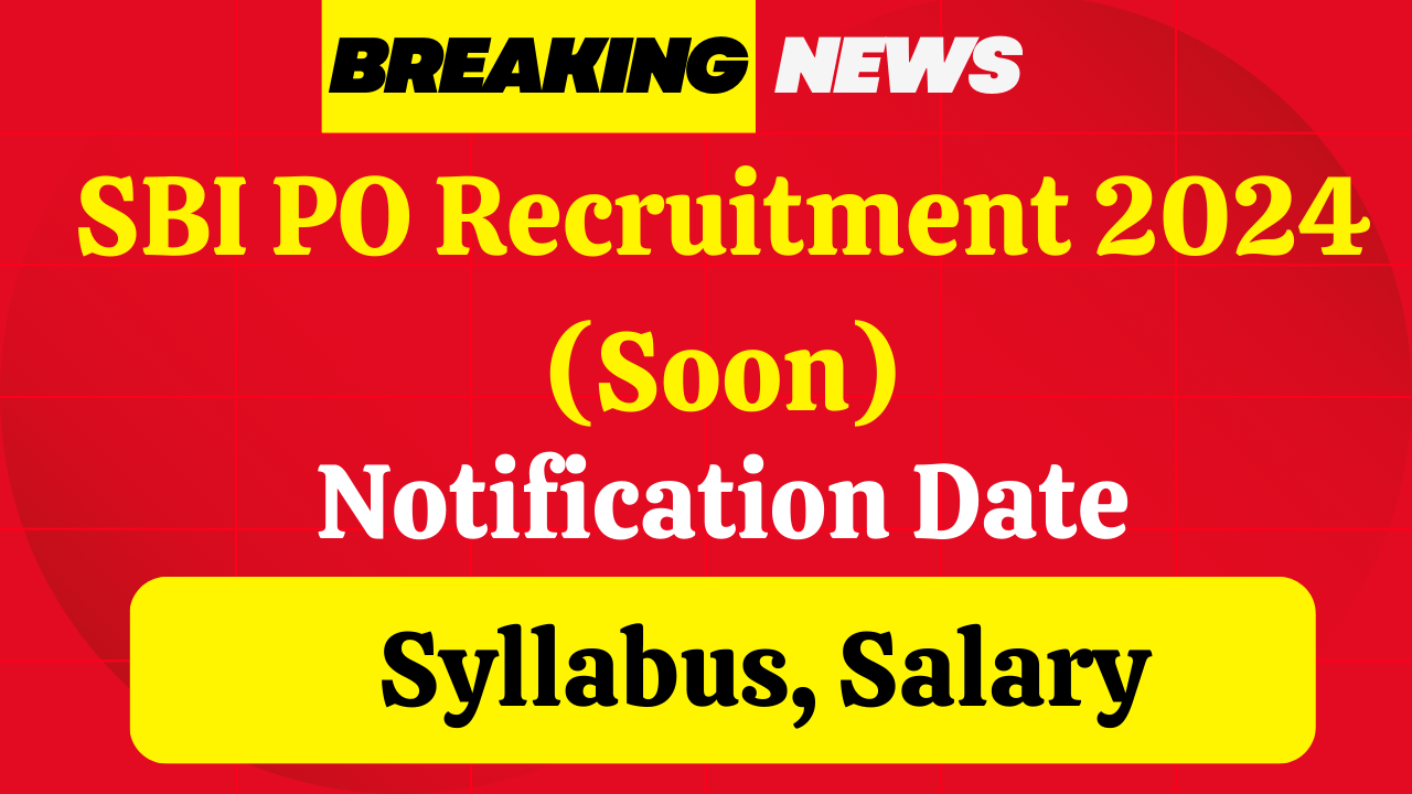 SBI PO Recruitment 2024