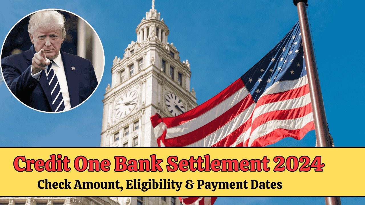 Credit One Bank Settlement 2024